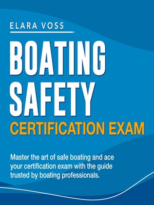 cover image of Boating Safety Certification Exam